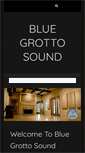 Mobile Screenshot of bluegrottosound.com